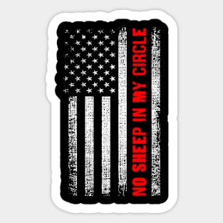 No Sheep in My Circle American Flag Sticker